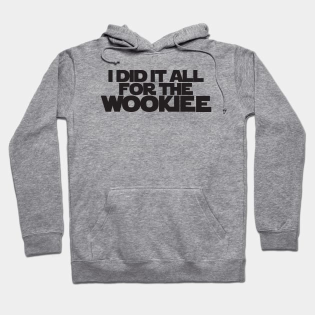 Wookiee Hoodie by jknaub